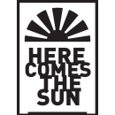 Fensterschablone Schriftzug  Here comes the sun  A5 -...