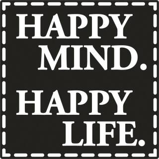Motiv-Label Happy Mind. Happy Life